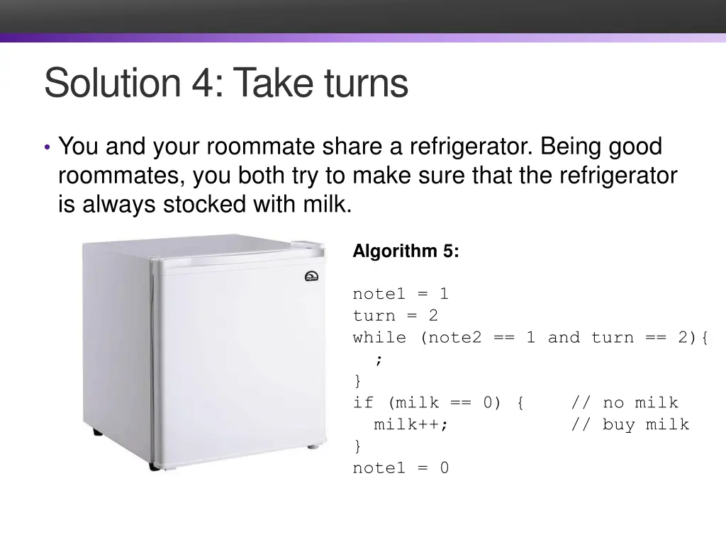 solution 4 take turns