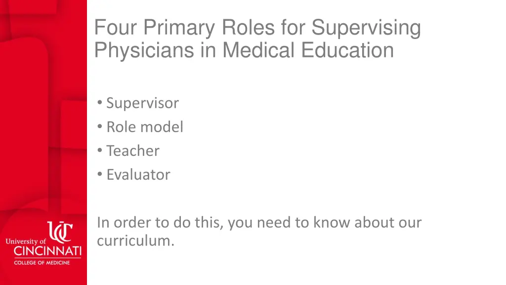 four primary roles for supervising physicians