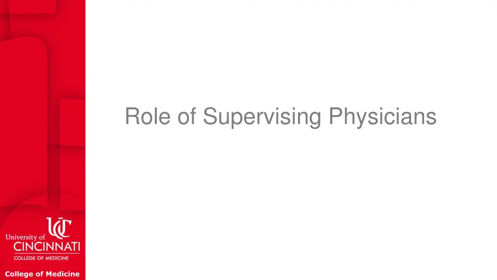 role of supervising physicians