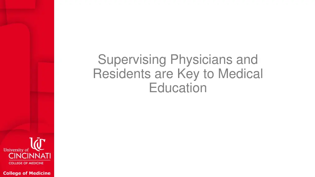 supervising physicians and residents