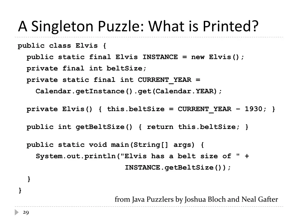 a singleton puzzle what is printed