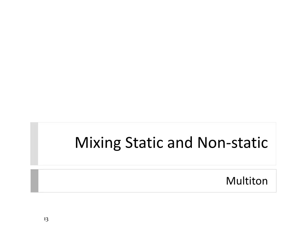 mixing static and non static