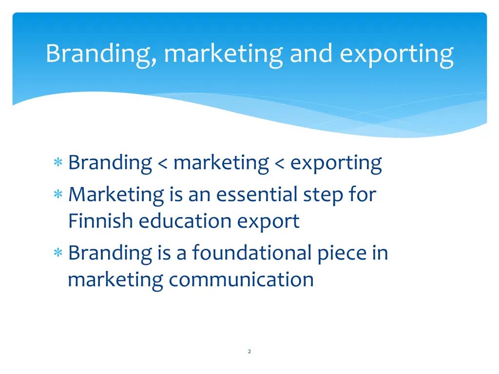 branding marketing and exporting