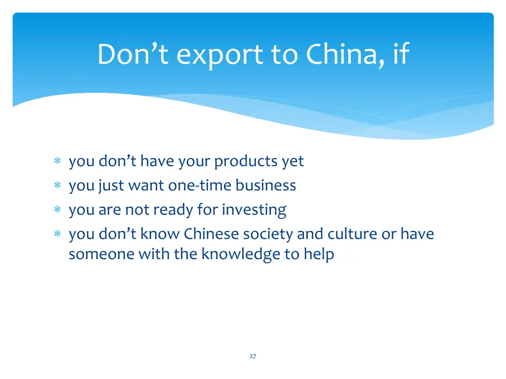 don t export to china if