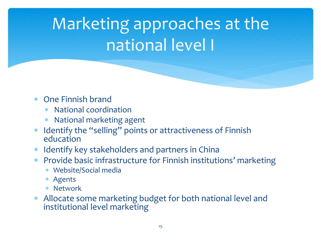 marketing approaches at the national level i