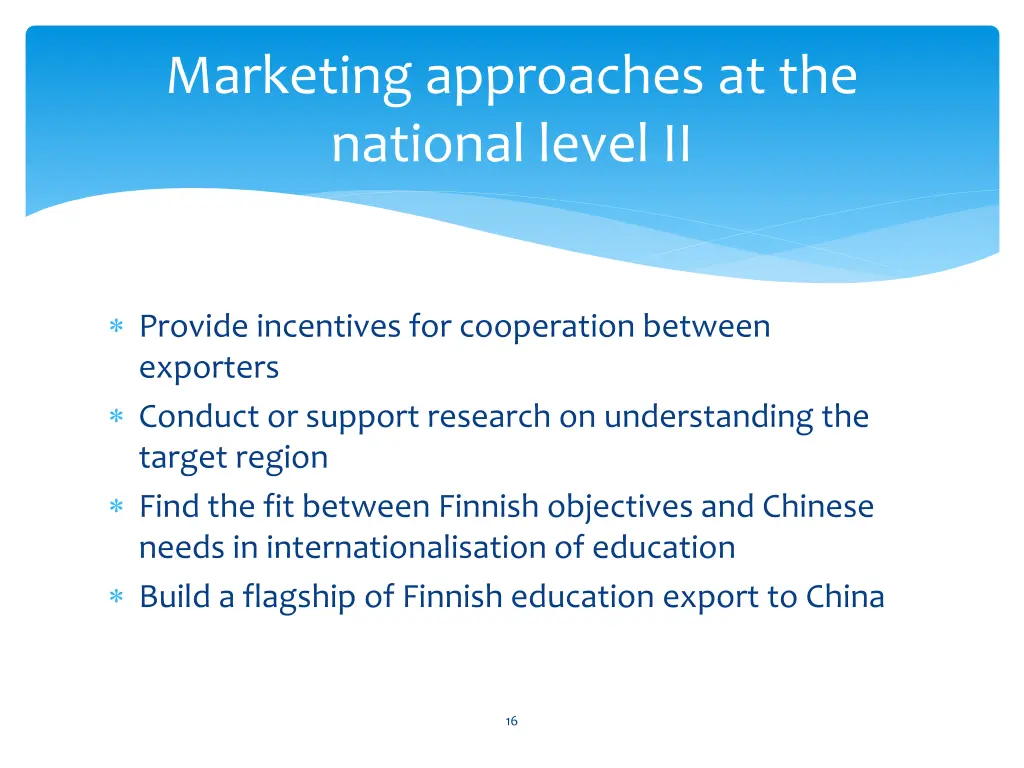 marketing approaches at the national level ii