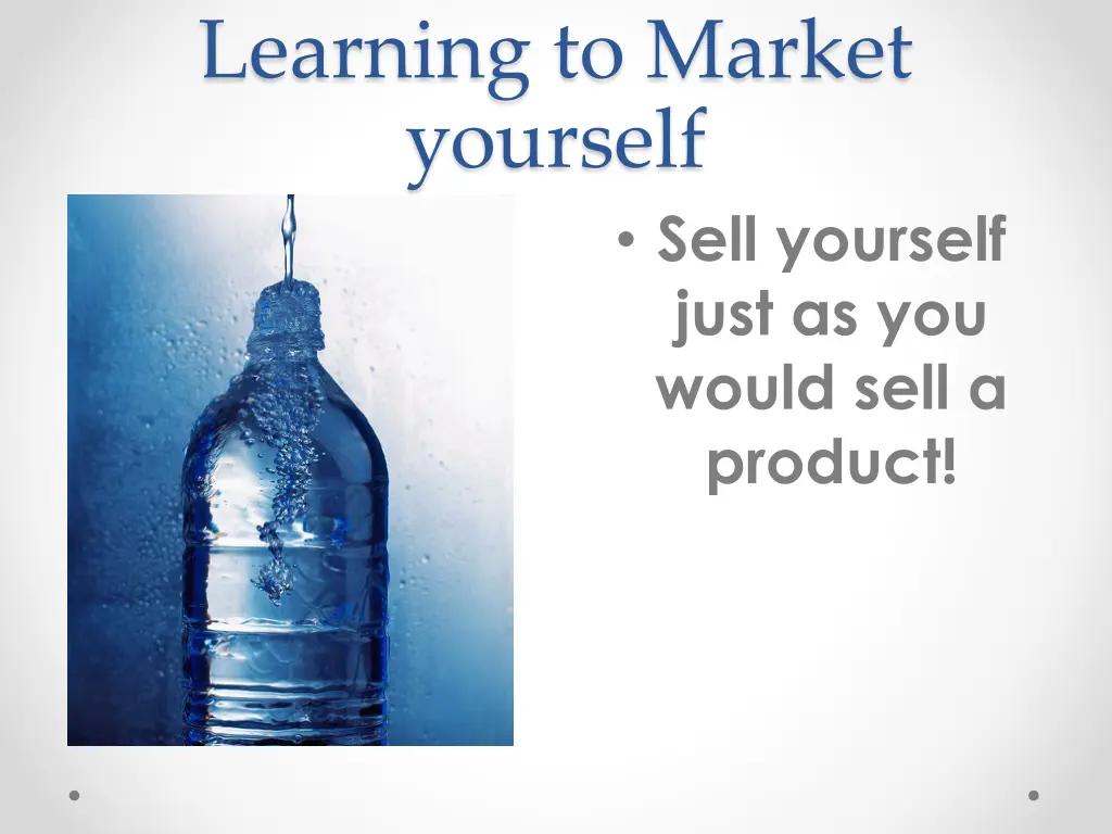 learning to market yourself