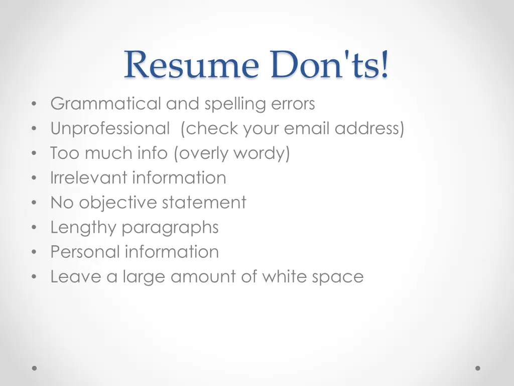 resume don ts grammatical and spelling errors