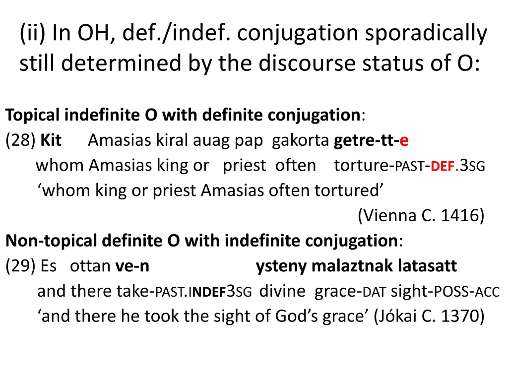 ii in oh def indef conjugation sporadically still