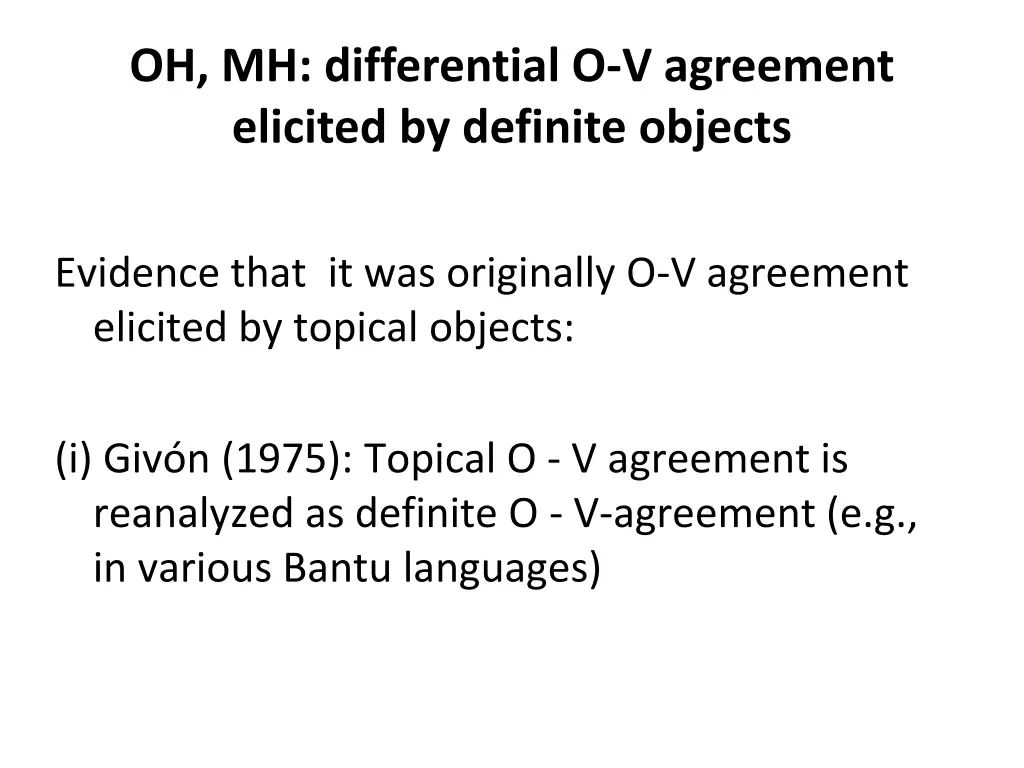 oh mh differential o v agreement elicited