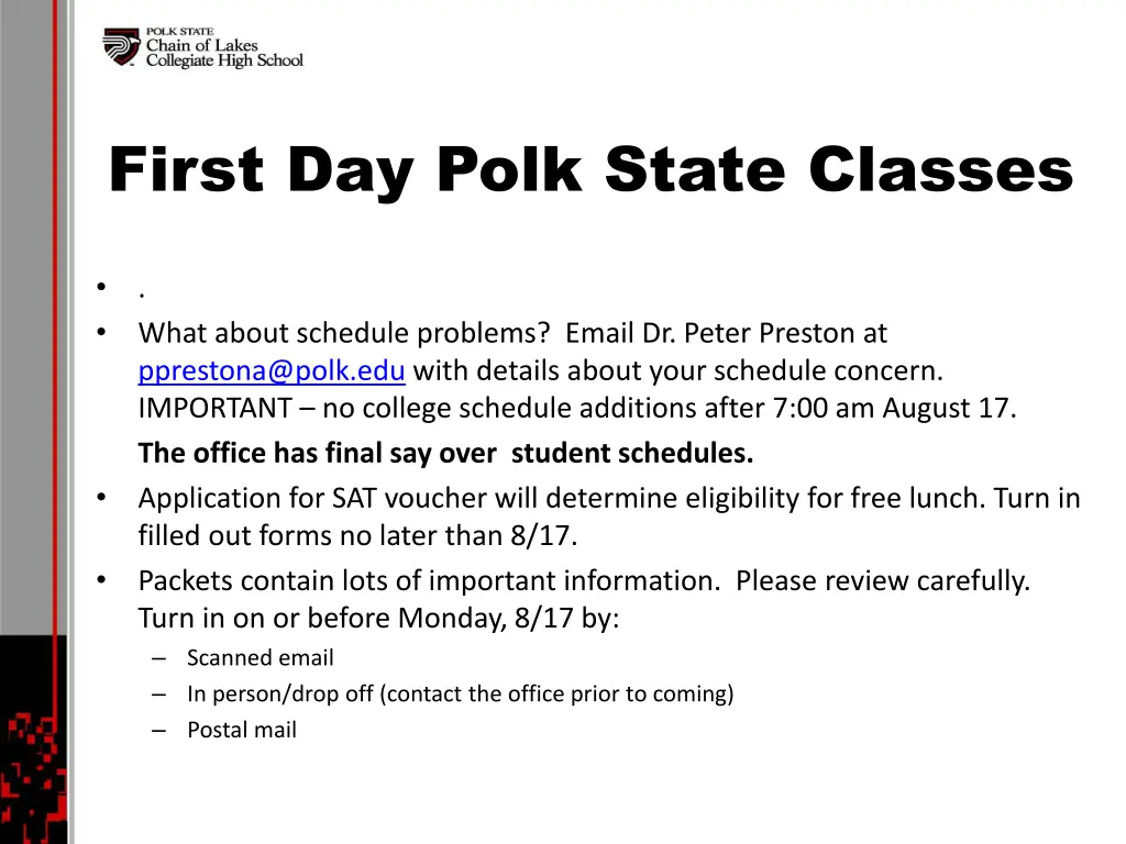 first day polk state classes