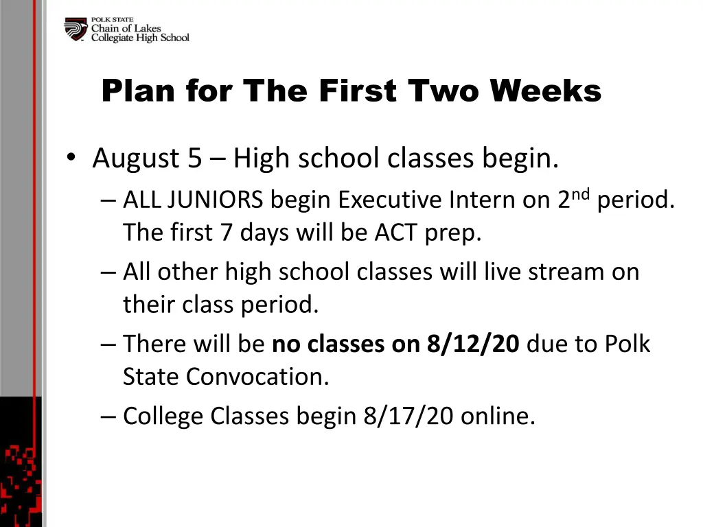 plan for the first two weeks