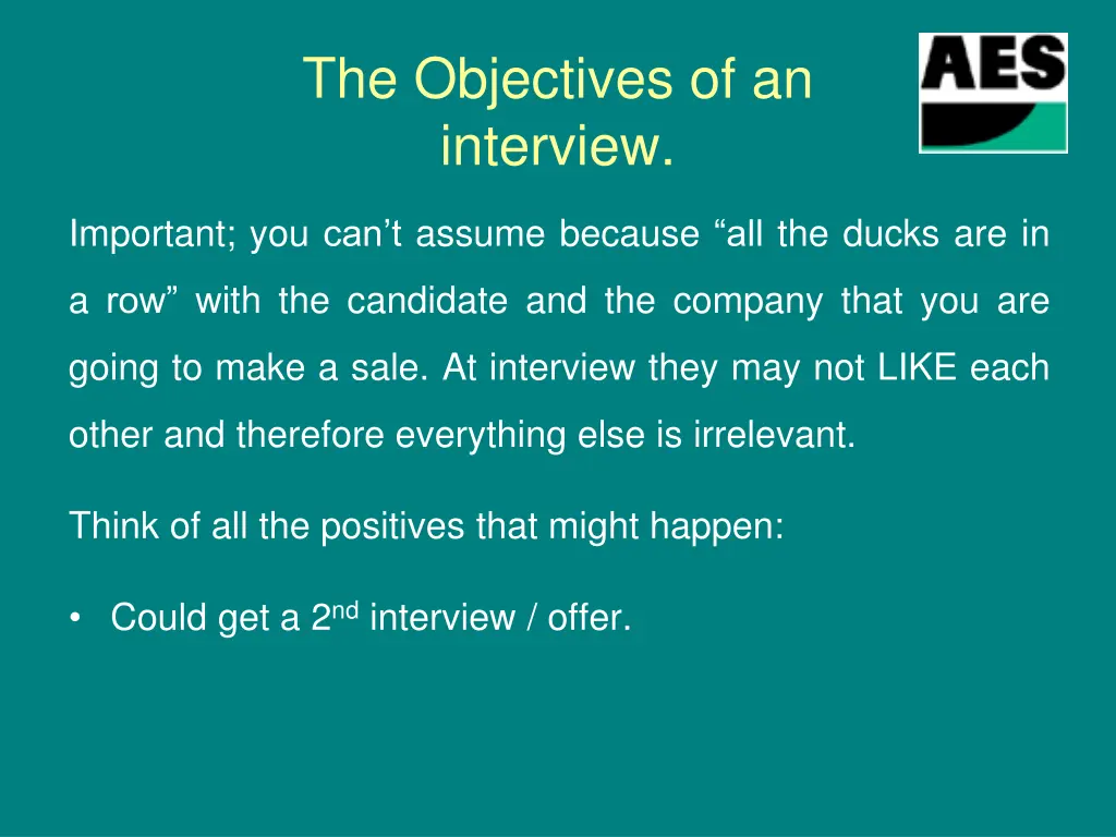 the objectives of an interview