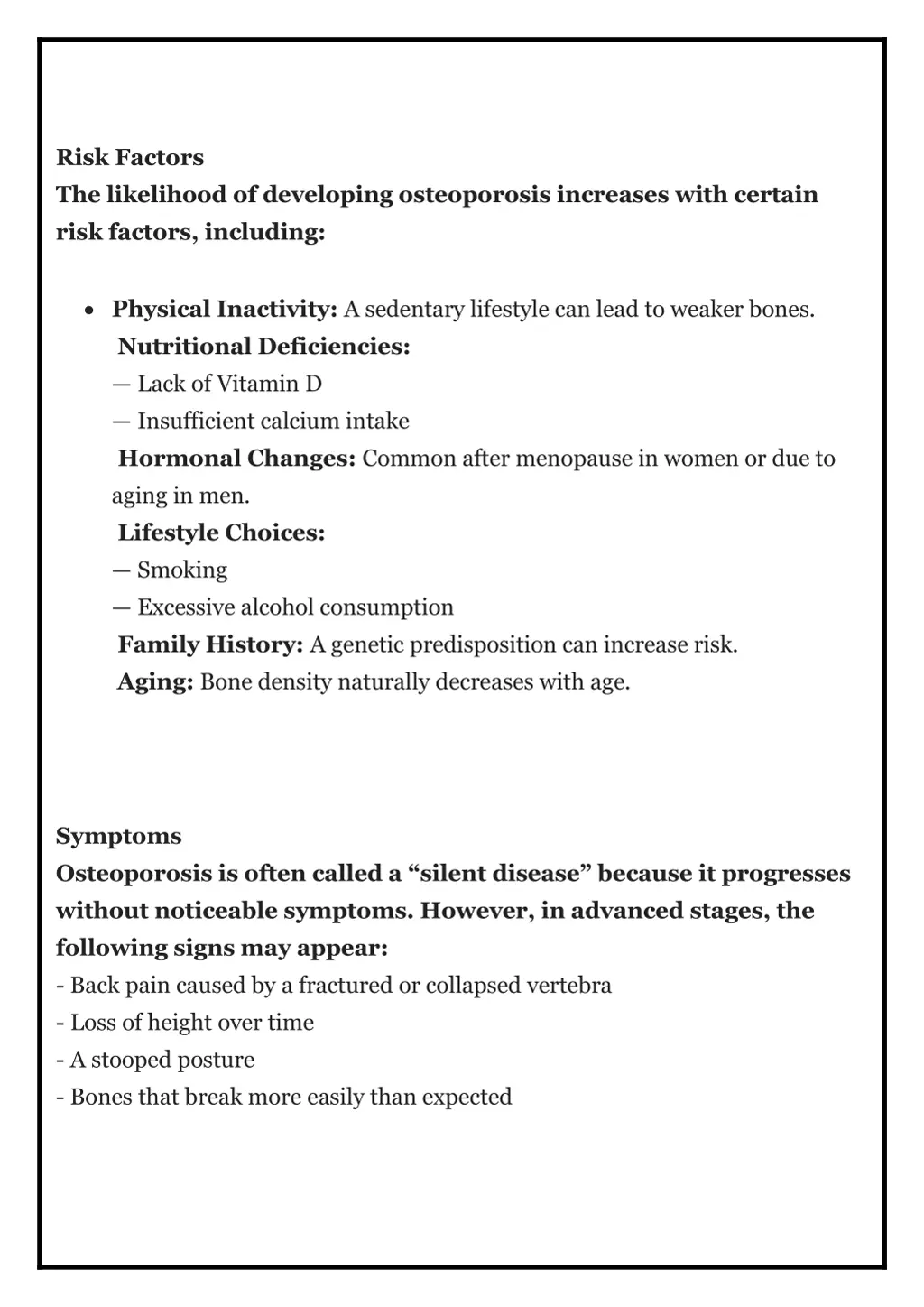 risk factors the likelihood of developing