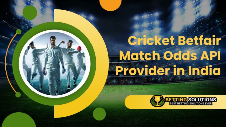 cricket betfair match odds api provider in india