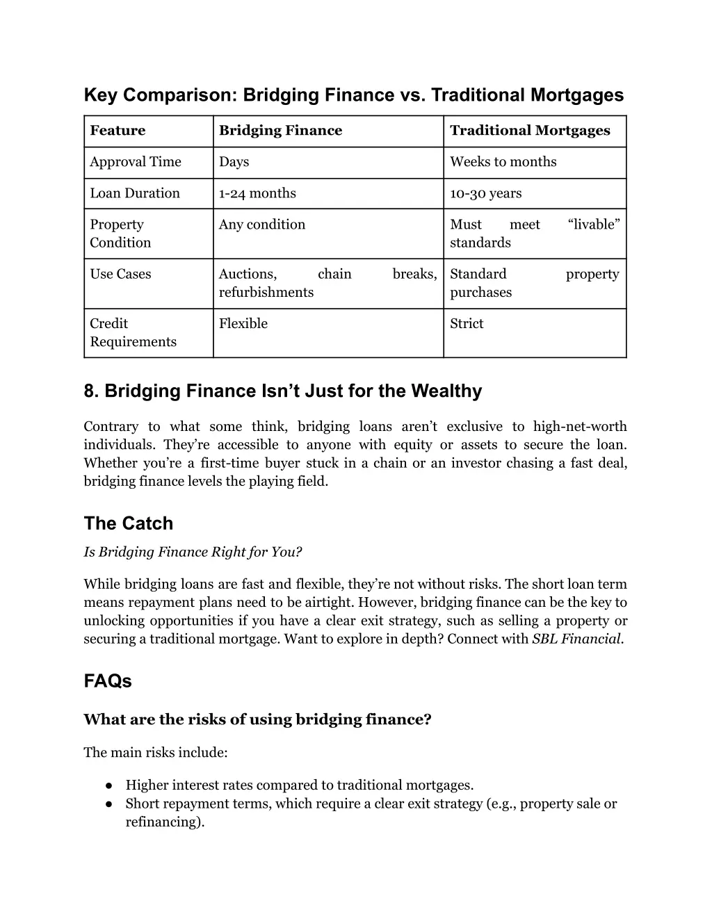 key comparison bridging finance vs traditional