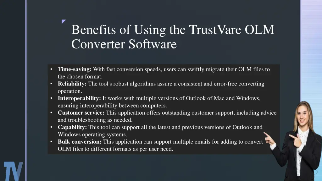 benefits of using the trustvare olm converter