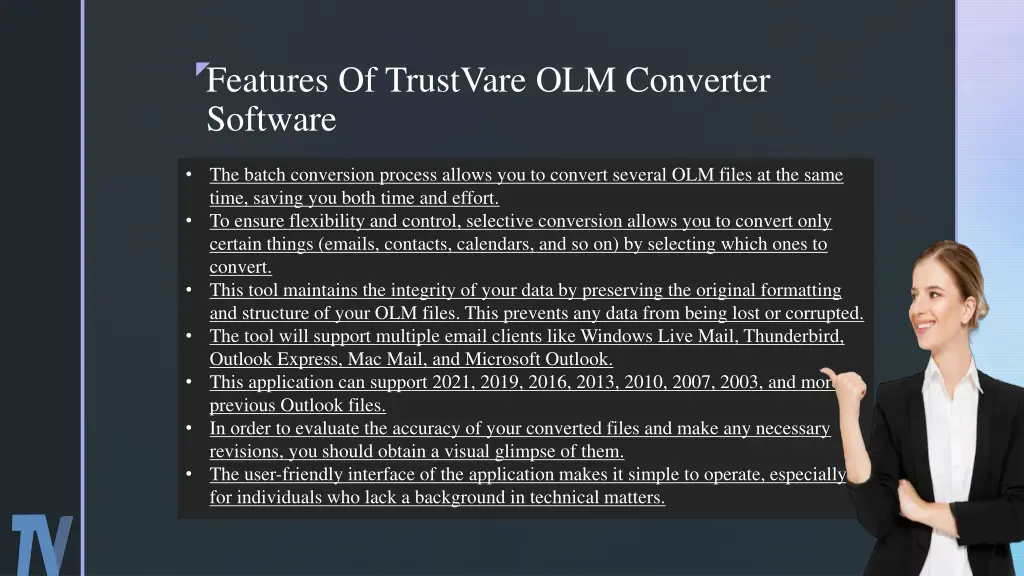 features of trustvare olm converter software