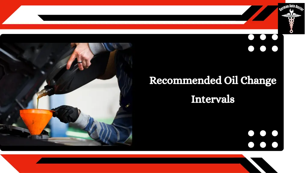 recommended oil change