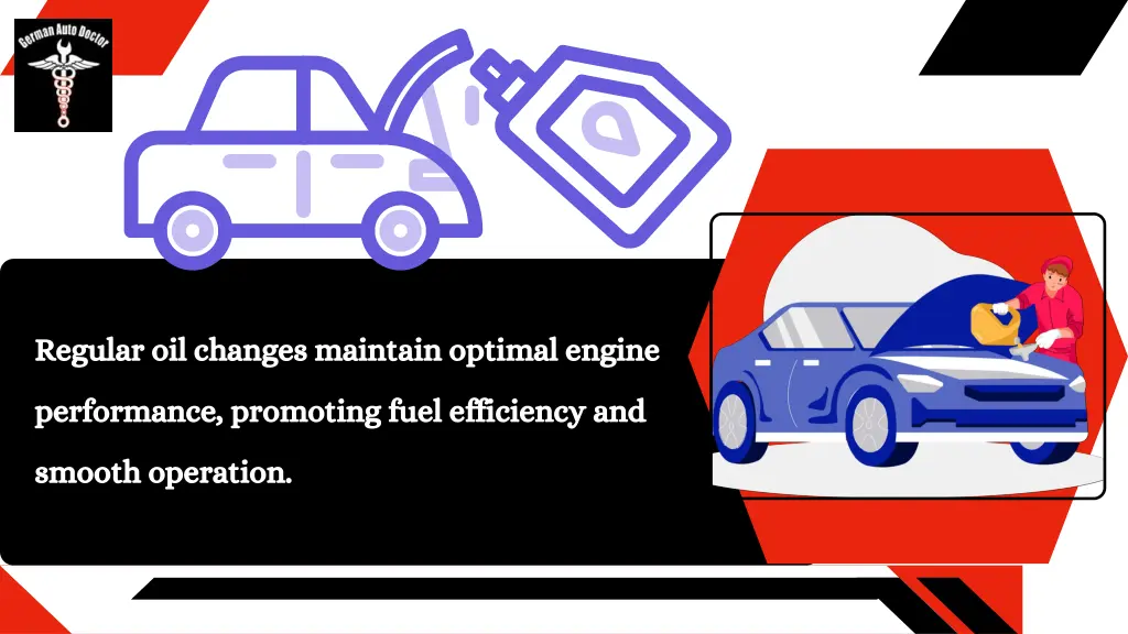 regular oil changes maintain optimal engine