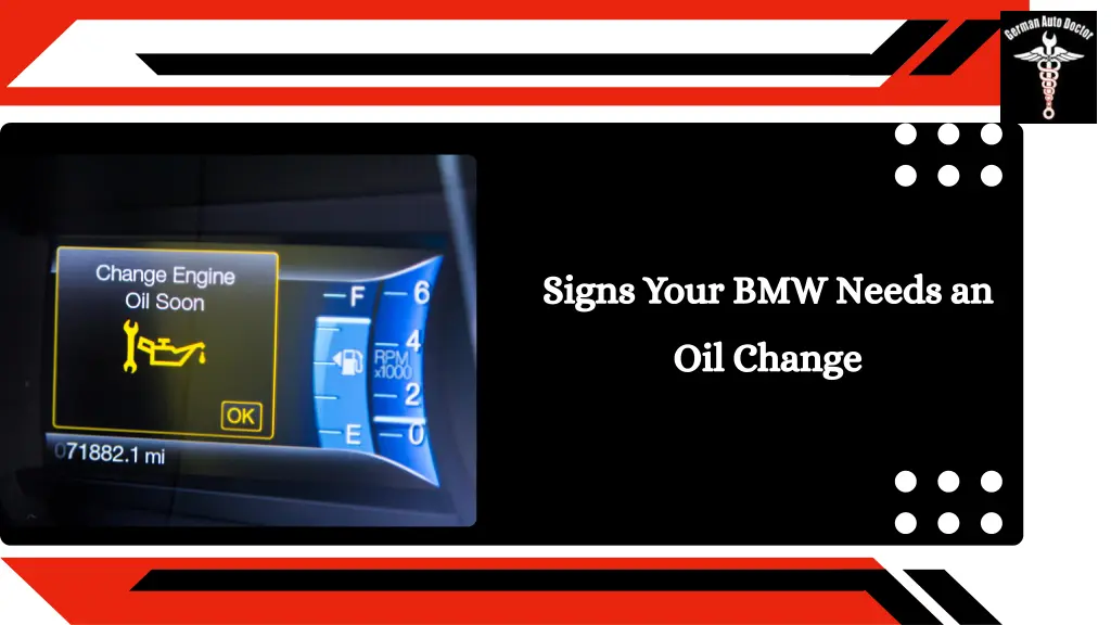 signs your bmw needs an