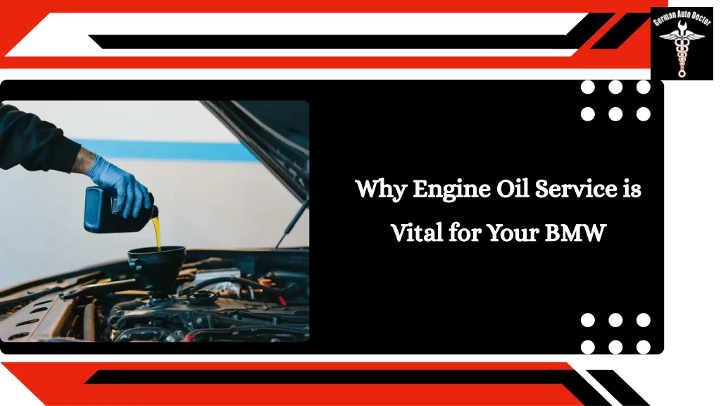 why engine oil service is