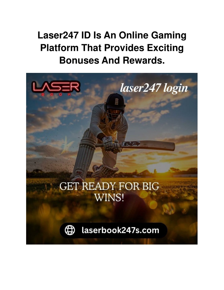 laser247 id is an online gaming platform that