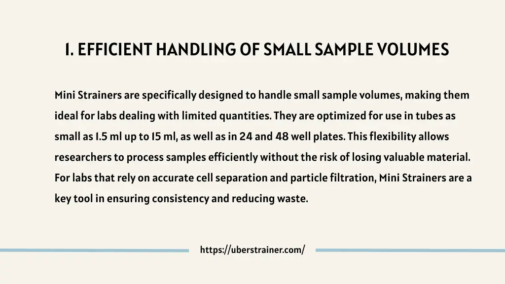 1 efficient handling of small sample volumes