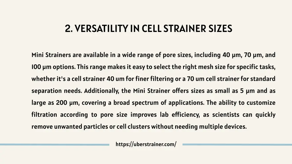 2 versatility in cell strainer sizes