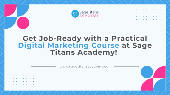 get job ready with a practical digital marketing