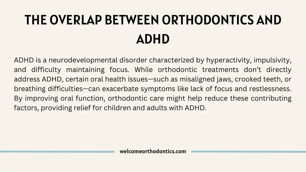 the overlap between orthodontics and adhd