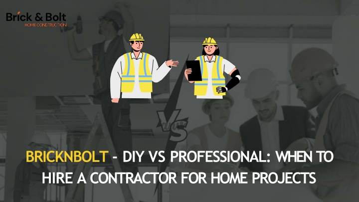 bricknbolt diy vs professional when to hire