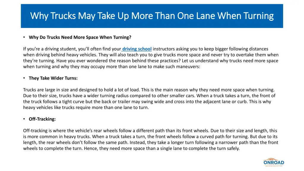 why trucks may take up more than one lane when 2