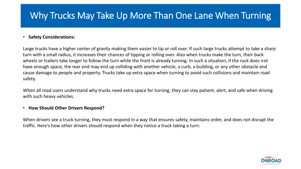 why trucks may take up more than one lane when 3