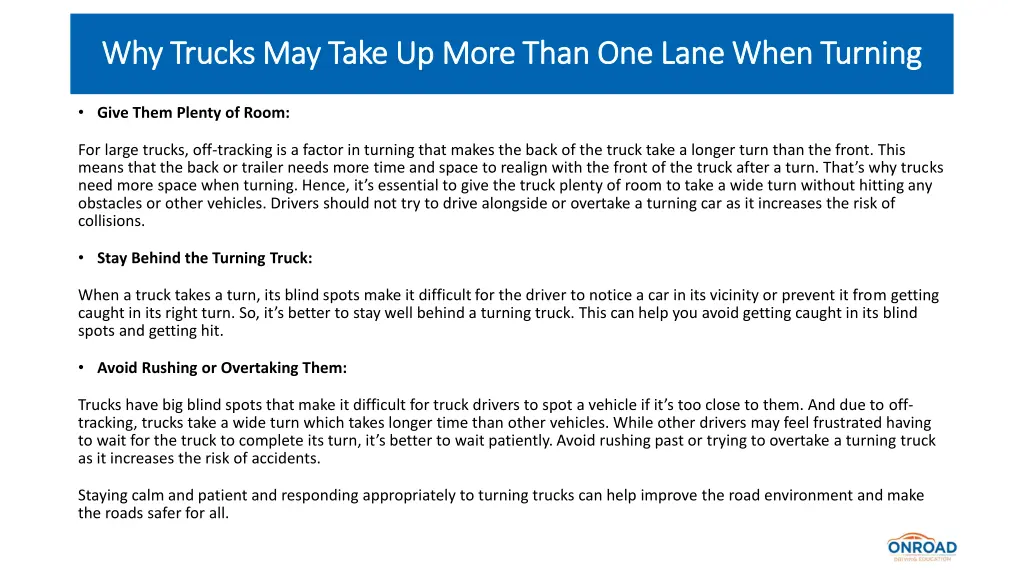 why trucks may take up more than one lane when 4