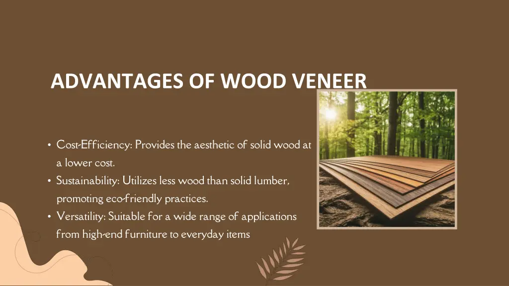 advantages of wood veneer