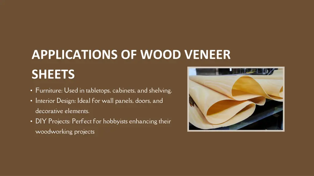 applications of wood veneer sheets