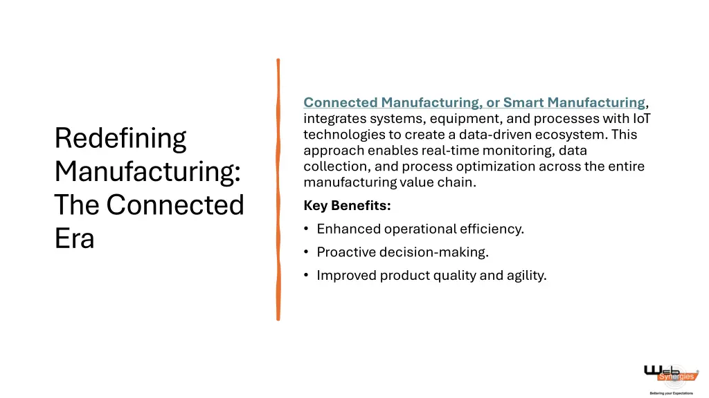 connected manufacturing or smart manufacturing