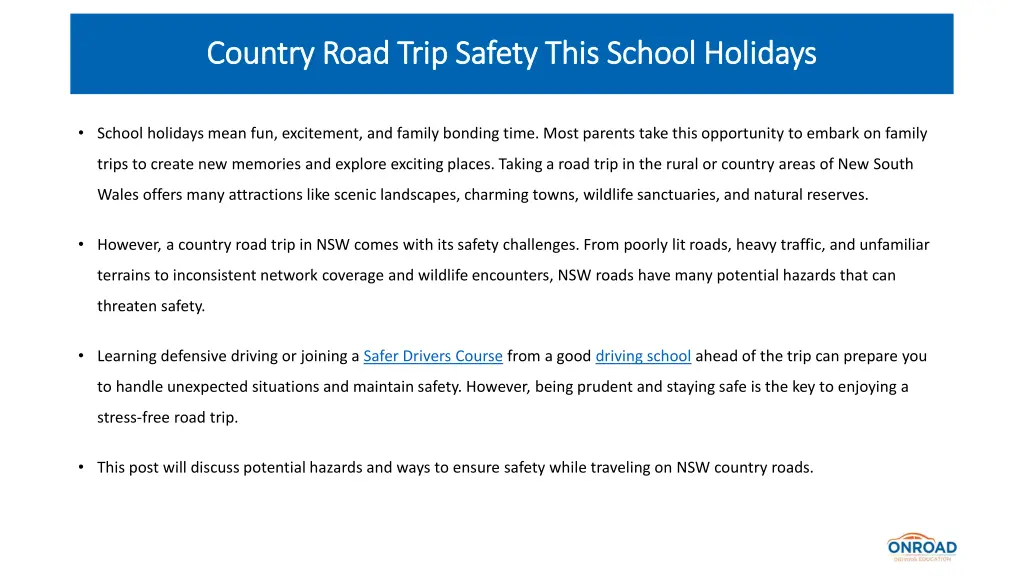 country road trip safety this school holidays 1