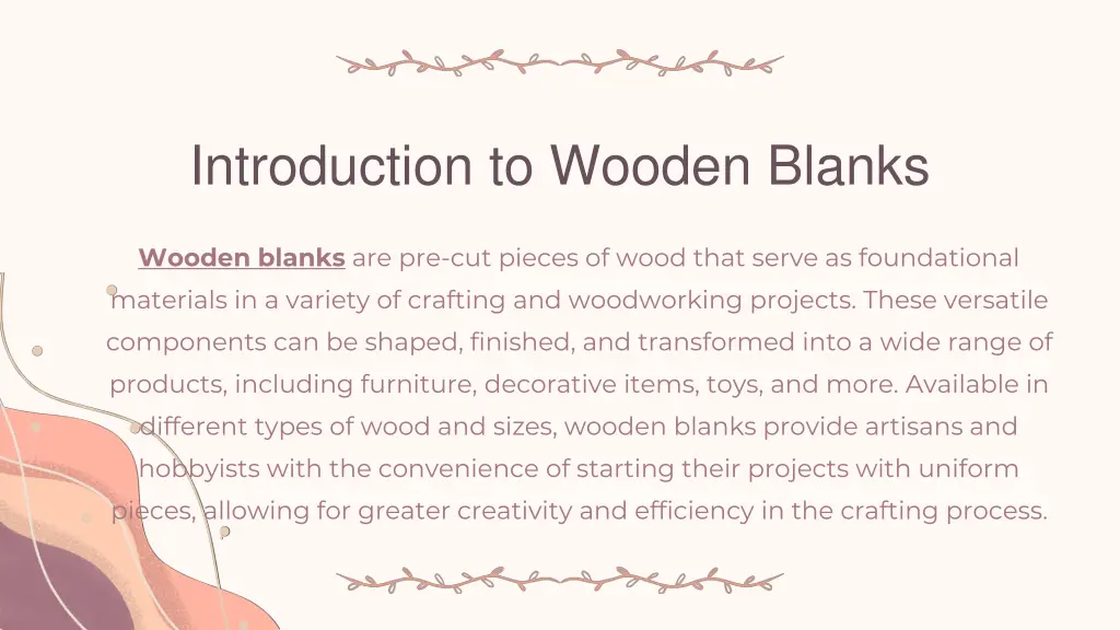 introduction to wooden blanks