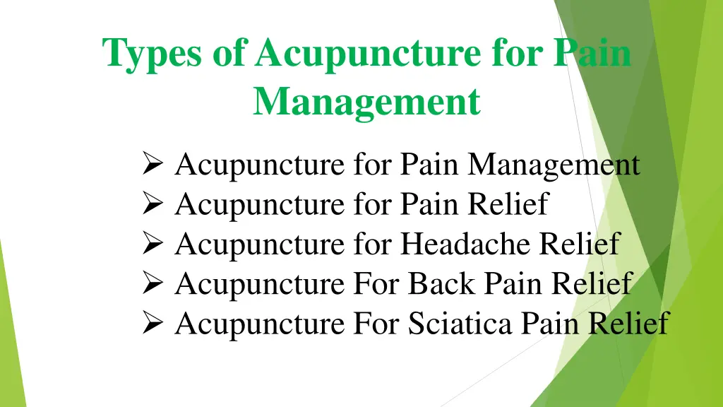 types of acupuncture for pain management