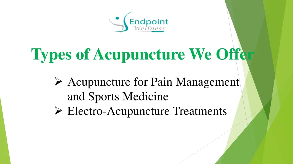 types of acupuncture we offer