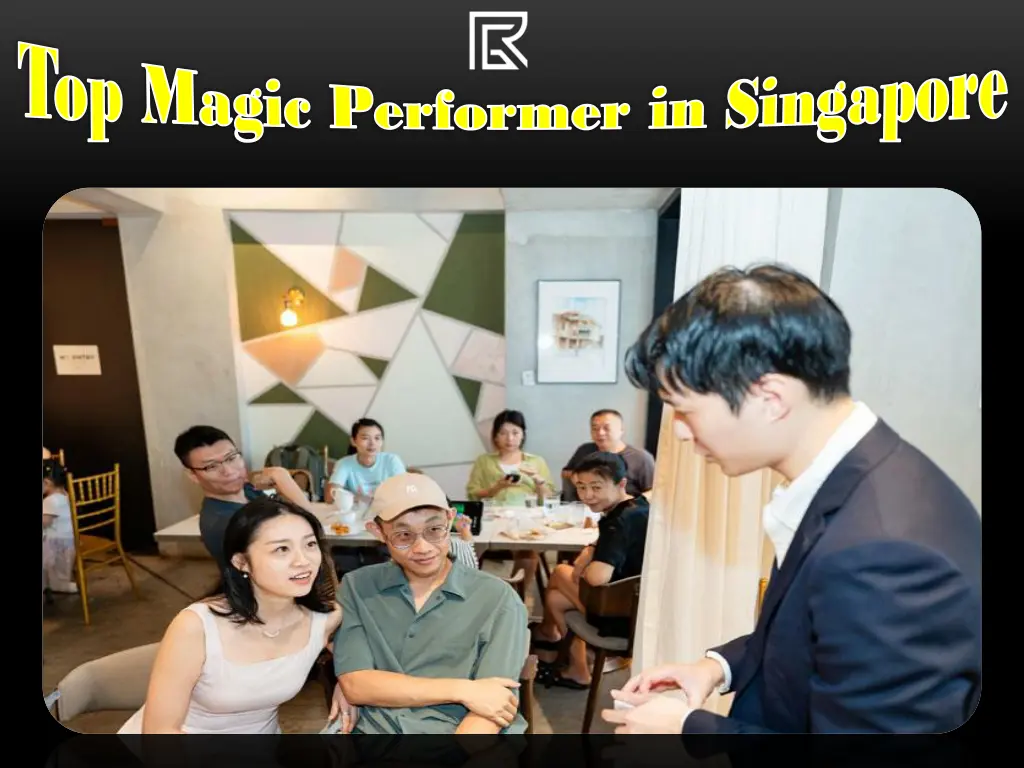 top magic performer in singapore 1