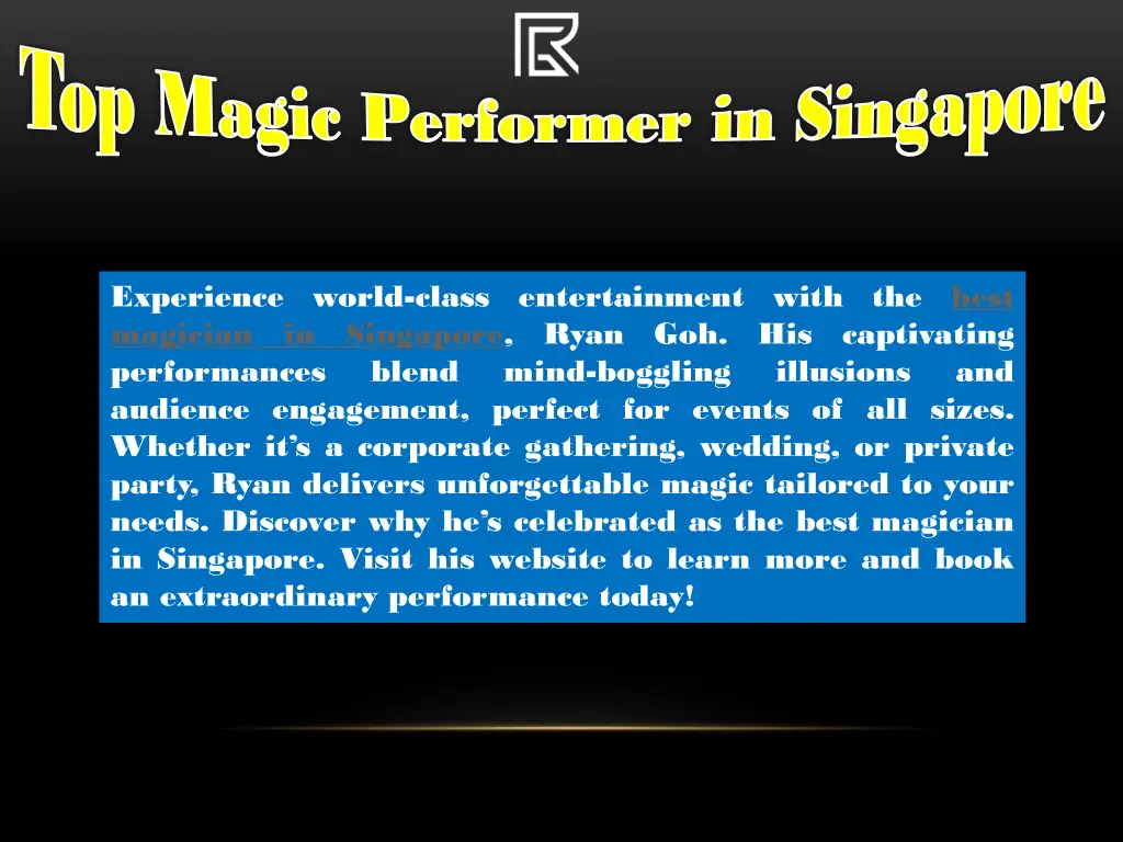 top magic performer in singapore 3