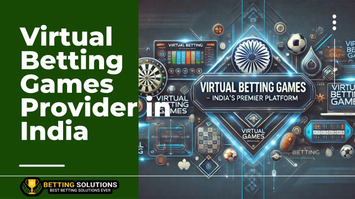 virtual betting games provider in india