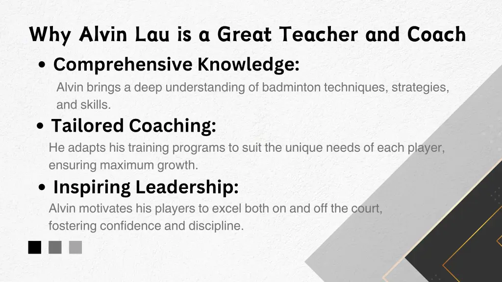 why alvin lau is a great teacher and coach