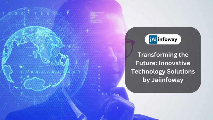 transforming the future innovative technology