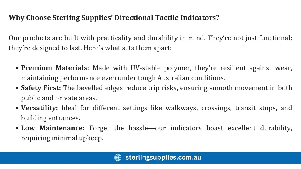 why choose sterling supplies directional tactile