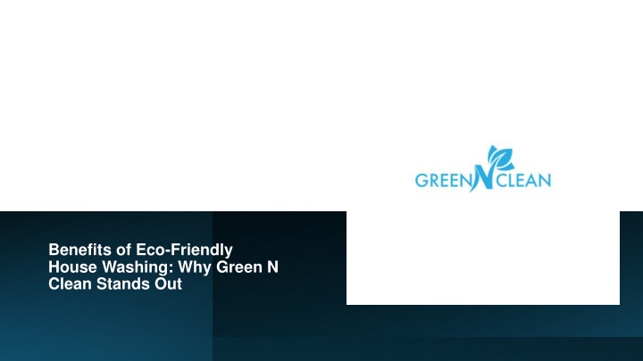 benefits of eco friendly house washing why green