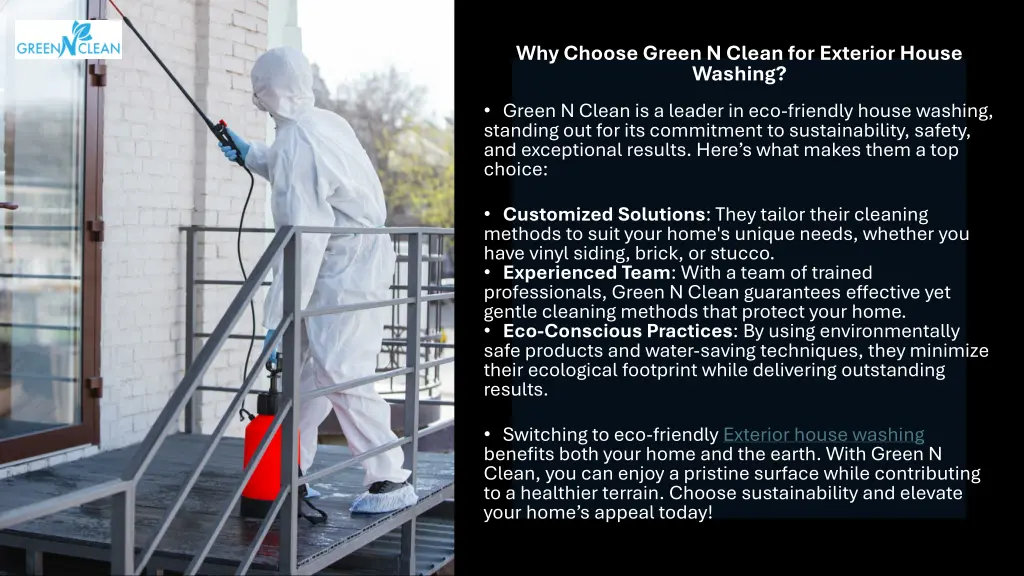 why choose green n clean for exterior house